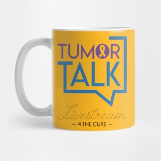 TumorTalk Livestream 4 the Cure Fundraiser Shirt T-Shirt Mug